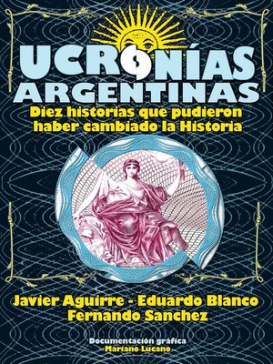 cover image of Ucronías Argentinas
